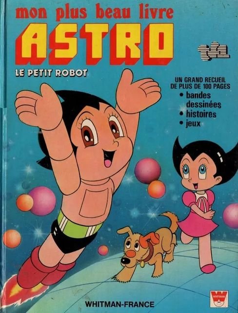 Couverture · Astro, le petit robot - Mon plus beau livre