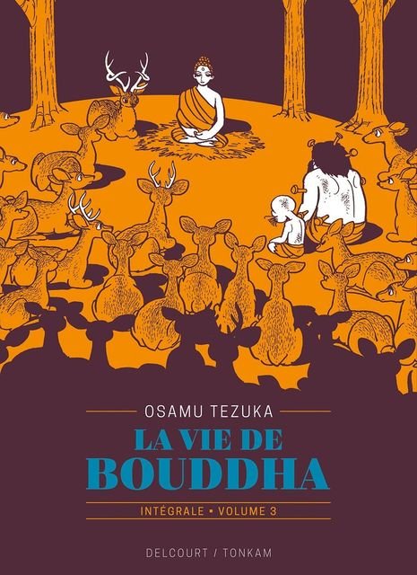 La Vie de Bouddha